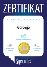 Gorenje wurde auf Grund „seiner einer einzigartigen Unternehmensphilosophie und fortschrittlichen Denkweise“ zur „Superbrand Austria 2013“ gewählt. 