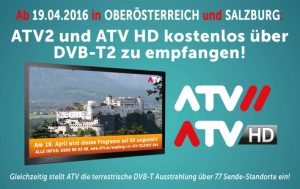 Der stufenweise Umstieg auf DVB-T2 ermöglicht es, ATV HD und ATV2 österreichweit mit einer Abdeckung von 90% kostenlos über Antenne zu empfangen. 