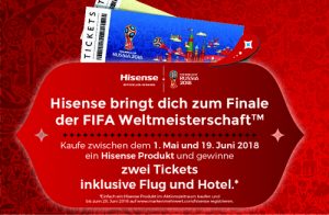 Beim Kauf von Hisense Produkten haben Kunden die Chance auf Tickets fürs WM-Finale.