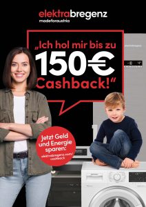 Bis zu 150 Euro Cashback-Bonus gibt es bei elektrabregenz beim Kauf eines von 13 ausgesuchten Hausgeräten.