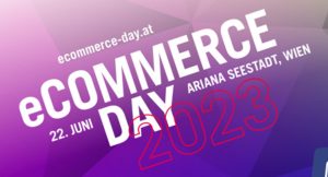 Am 22. Juni fand die 23. Ausgabe des österreichischen Onlinehandelskongresses „eCommerce Day 2023“ statt. (Bilder: Handelsverband)